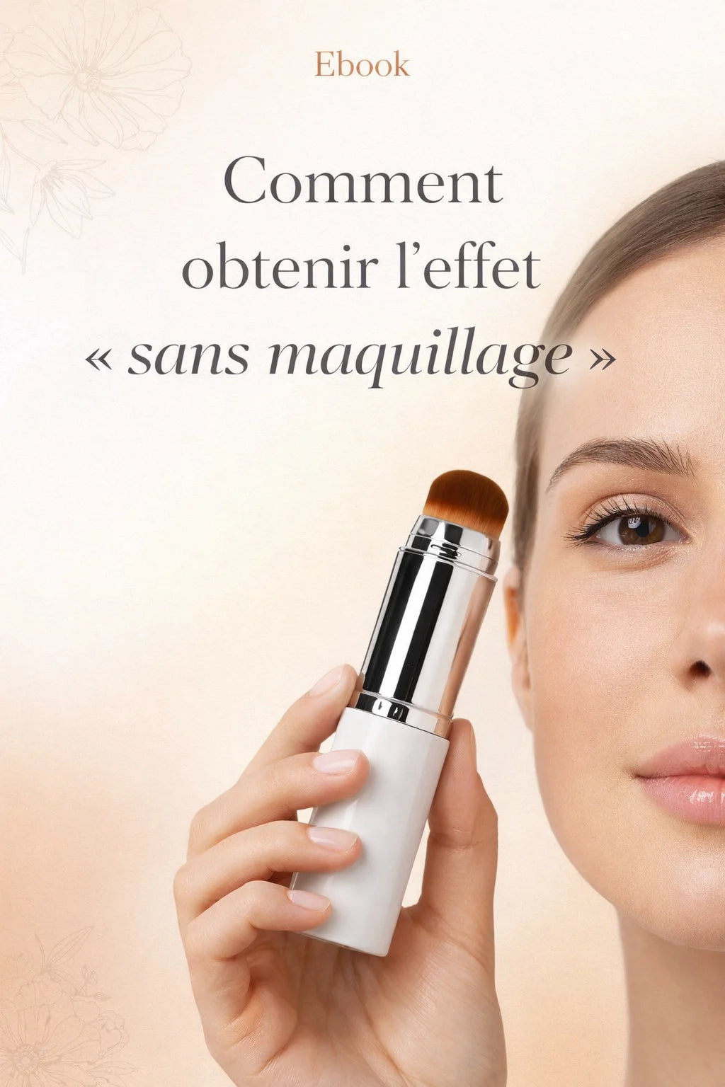 Comment obtenir l’effet « sans maquillage » ebook